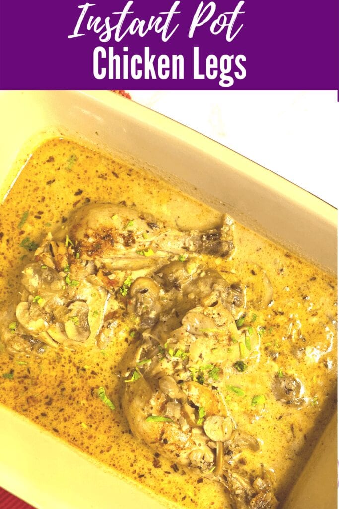 Easy Instant Pot Chicken Legs