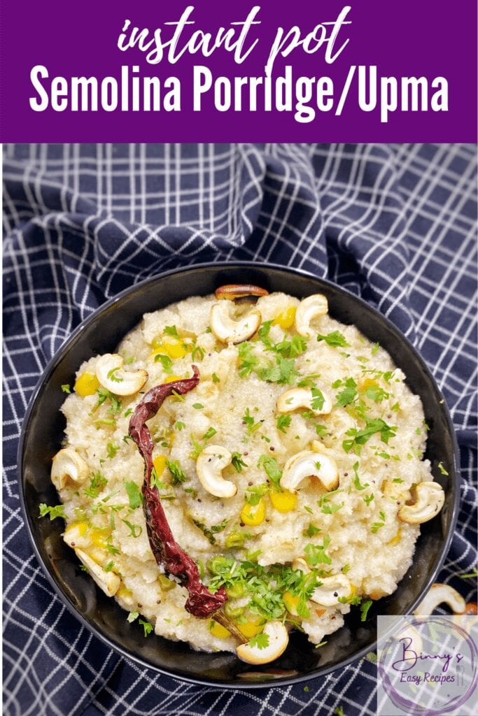 Instant pot Vegetable Semolina Upma /Rava Upma